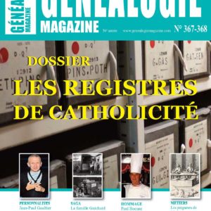 Généalogie Magazine n° 367-368