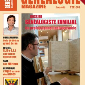 Généalogie Magazine n° 303-304