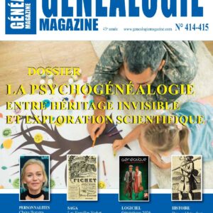 Généalogie Magazine N° 414-415 – Version Numérique