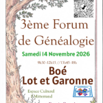 3e Forum de Généalogie – Boé (47)